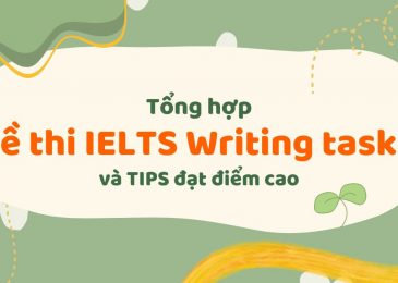 Đề thi IELTS Writing Task 2 và tips đạt điểm cao